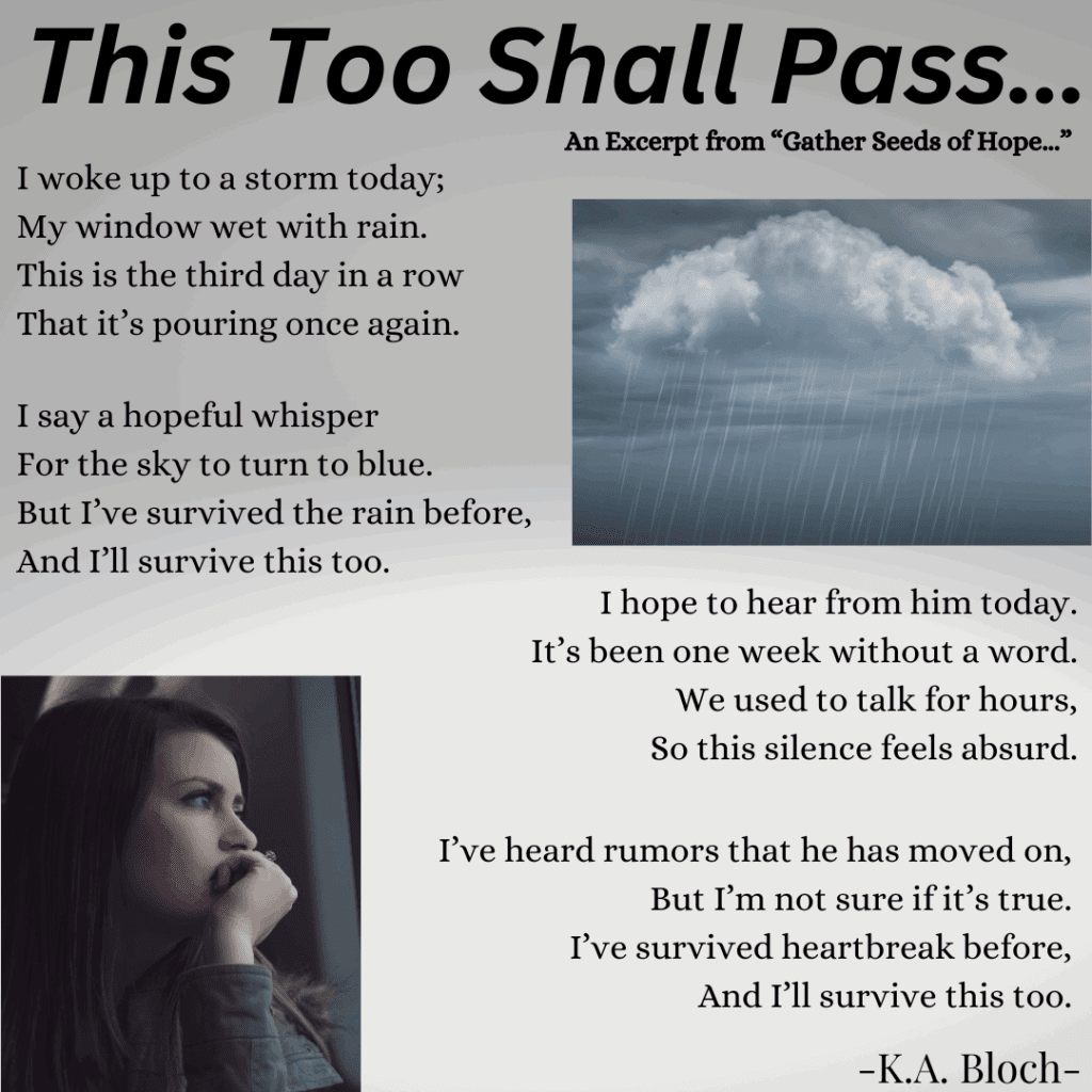 This Too Shall Pass from “Gather Seeds of Hope” The